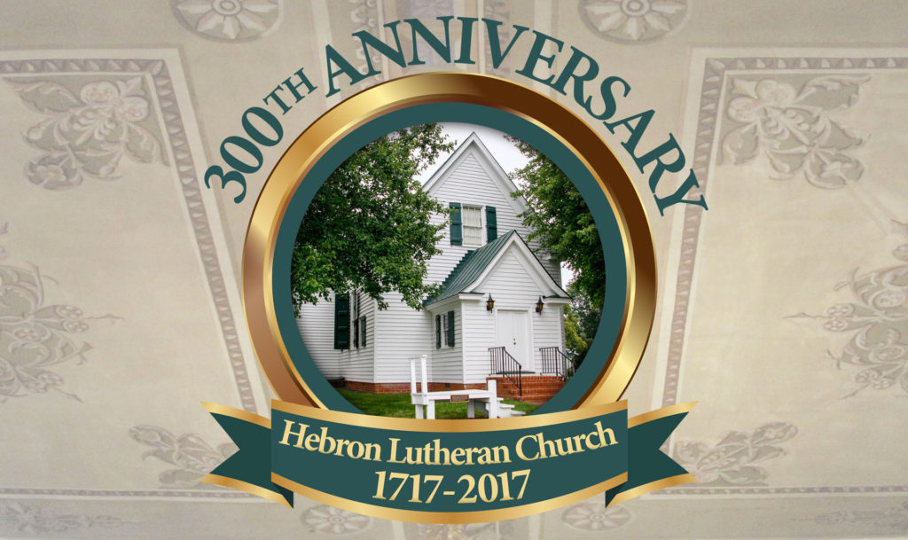 300th Anniversary of Hebron Lutheran Church in Madison, Virginia